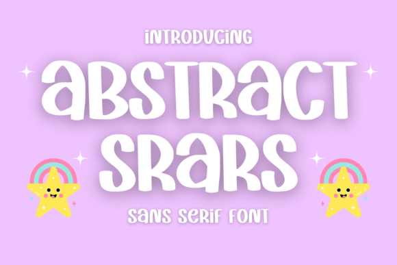 Abstract Srars: The Playful Typeface for Modern Brands
