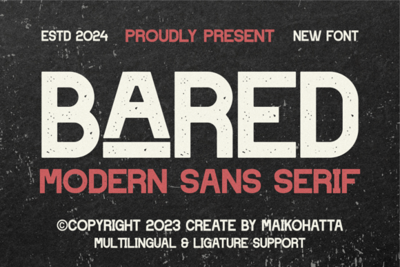 Bared: The Bold Sans Serif Font for Modern Brands