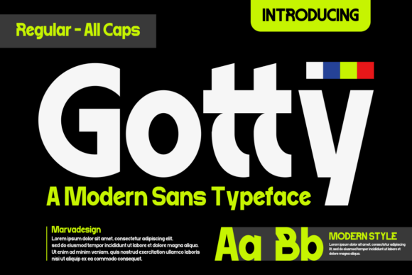 Gotty: A Modern Sans Serif Typeface for Campaigns