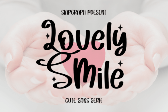 Lovely Smile Font for Joyful Branding