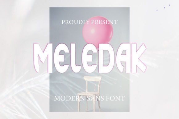 Meledak: A Fun Sans Serif Font for Modern Brands