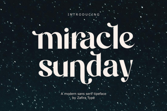 Miracle Sunday Font Review for Modern Campaigns