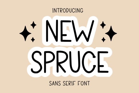 New Spruce: A Playful Sans Serif Font for Marketers