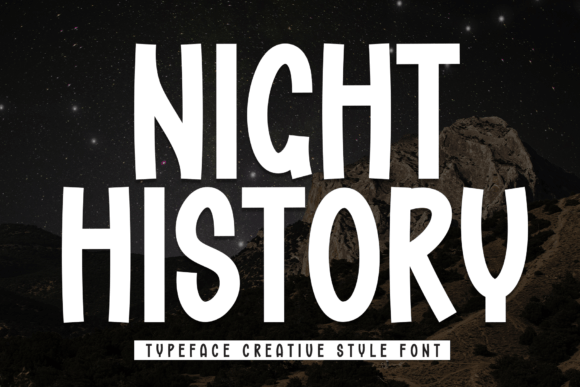 Night History Typeface for Modern Digital Campaigns